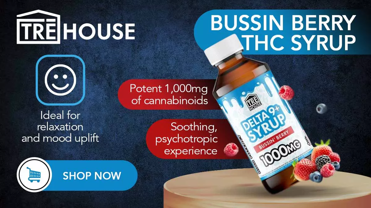 TRĒ House Bussin’ Berry Delta 9 Syrup, Delta 9 THC syrup, Bussin Berry THC syrup, Delta 9 liquid edible, hemp-derived Delta 9 syrup, Delta 8 Delta 9 syrup, THC drink syrup, THC sizzurp, THC syrup 1000mg, potent THC syrup, berry THC syrup, Delta 9 THC liquid, Delta 9 syrup online, THC syrup drink mix, THC syrup effects, Delta 9 syrup dosing, Delta 9 syrup adult use, legal Delta 9 syrup, psychoactive THC syrup, Delta 9 THC beverage additive, THC syrup fast shipping, TRĒ House syrup, TRĒ House Delta 9 syrup, hemp THC syrup, Delta 9 THC drink enhancer, Delta 9 THC body buzz, Delta 9 THC head high, mildly trippy THC syrup, Delta 9 THC relaxation, Delta 9 THC euphoria, Delta 9 syrup potency, Delta 9 syrup flavor, Delta 9 THC edible liquid, THC syrup USA, THC syrup UK, THC syrup Europe, Delta 9 THC syrup legal, Delta 9 THC syrup review, Delta 9 syrup effects duration, Delta 9 THC syrup dosage, Delta 9 THC liquid candy, THC syrup bottle, THC syrup mixed drink, Delta 9 THC drink infusion, Delta 9 THC syrup premium, hemp-derived THC liquid, Delta 9 THC syrup online purchase, THC syrup for soda, THC syrup for juice, Delta 9 THC syrup 21+, Delta 9 THC syrup safe use, Delta 9 THC syrup experience, Delta 9 THC syrup best, Delta 9 THC syrup strong, Delta 9 THC syrup adult edible, Delta 9 THC syrup fast acting, Delta 9 THC syrup berry flavor,